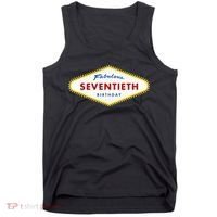 70th Birthday Las Vegas Fabulous Seventieth Tank Top thumb 0
