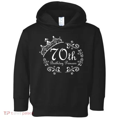 70th Birthday Princess Toddler Hoodie