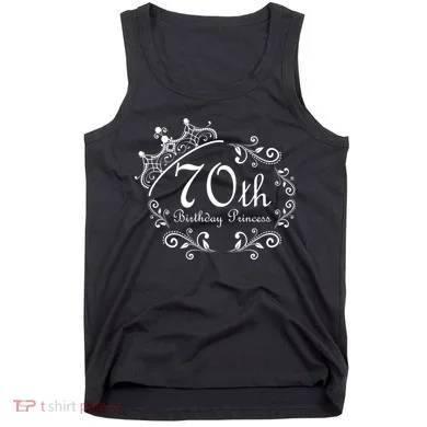 70th Birthday Princess Tank Top
