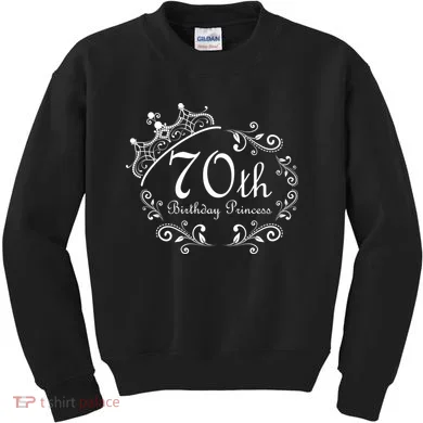 70th Birthday Princess Kids Sweatshirt
