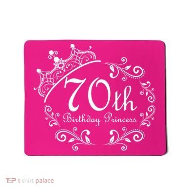 70th Birthday Princess Mousepad