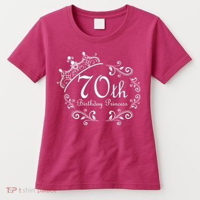 70th Birthday Princess Women's T-Shirt