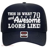 70th Birthday This Is What Awesome Looks Like  Hat thumb 0