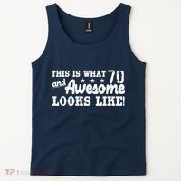 70th Birthday This Is What Awesome Looks Like  Tank Top thumb 2