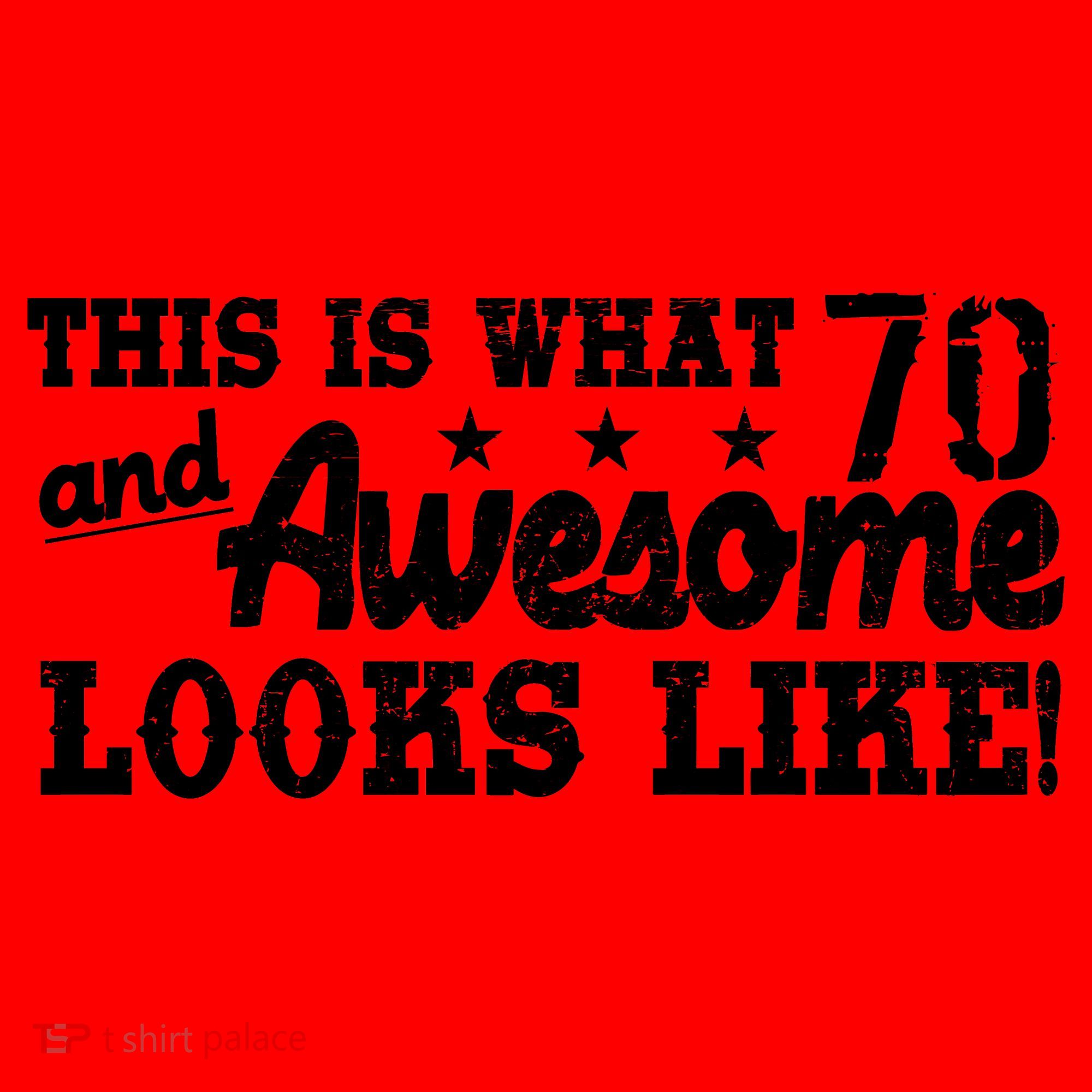 70th Birthday This Is What Awesome Looks Like  Santa Hat