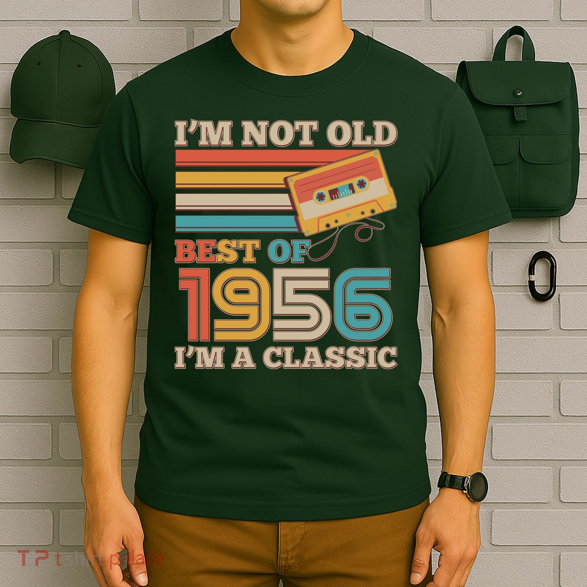 70th 1956 Birthday Retro I'm Not Old I'm A Classic Best Of Cassette Tape  T-Shirt
