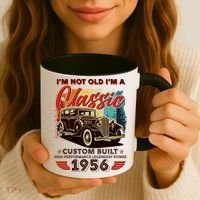 70th 1956 Birthday I'm Not Old I'm A Classic Custom Built High Performance Legendary Power  Coffee Mug thumb 3