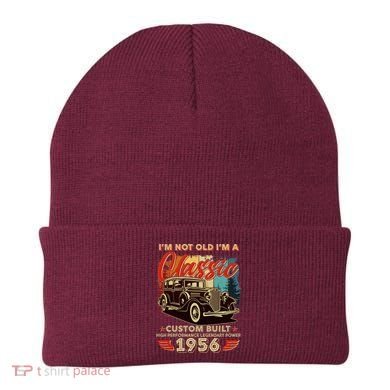70th 1956 Birthday I'm Not Old I'm A Classic Custom Built High Performance Legendary Power  Beanie