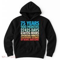 75 Years Of Being Awesome Birthday Time Breakdown Hoodie thumb 0
