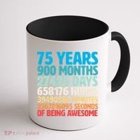 75 Years Of Being Awesome Birthday Time Breakdown Coffee Mug thumb 1