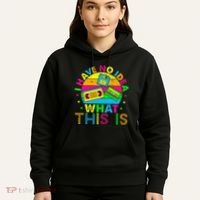 70s 80s 90s Outfit I Have No Idea Hoodie thumb 5