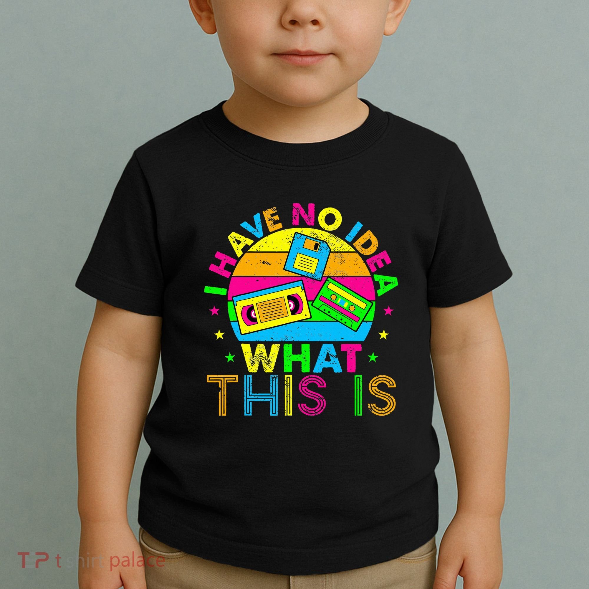 70s 80s 90s Outfit I Have No Idea Toddler T-Shirt