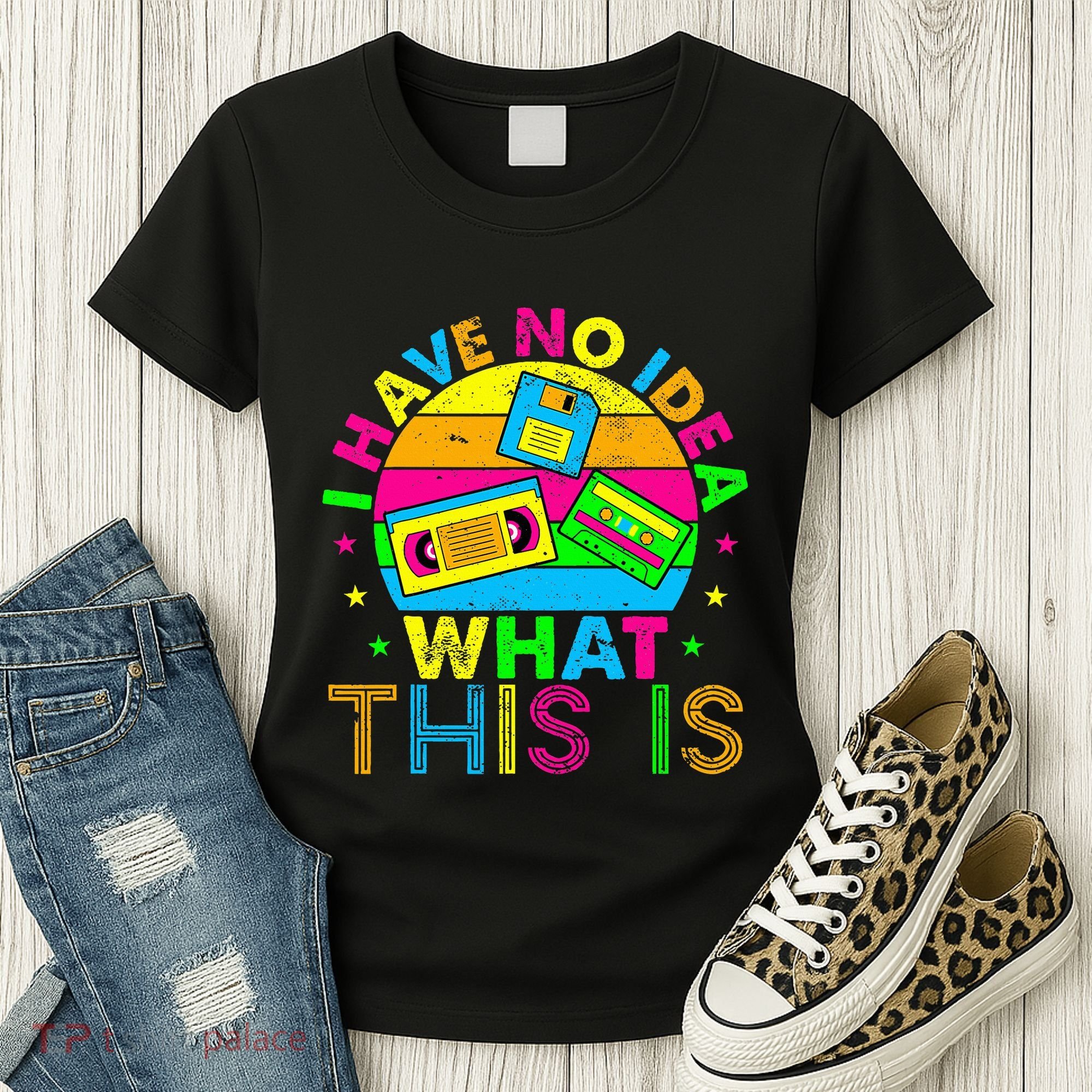 70s 80s 90s Outfit I Have No Idea Women's T-Shirt