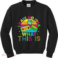 70s 80s 90s Outfit I Have No Idea Kids Sweatshirt thumb 0