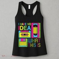 70s 80s 90s Outfit I Have No Idea What This Is Women's Tank Top thumb 3