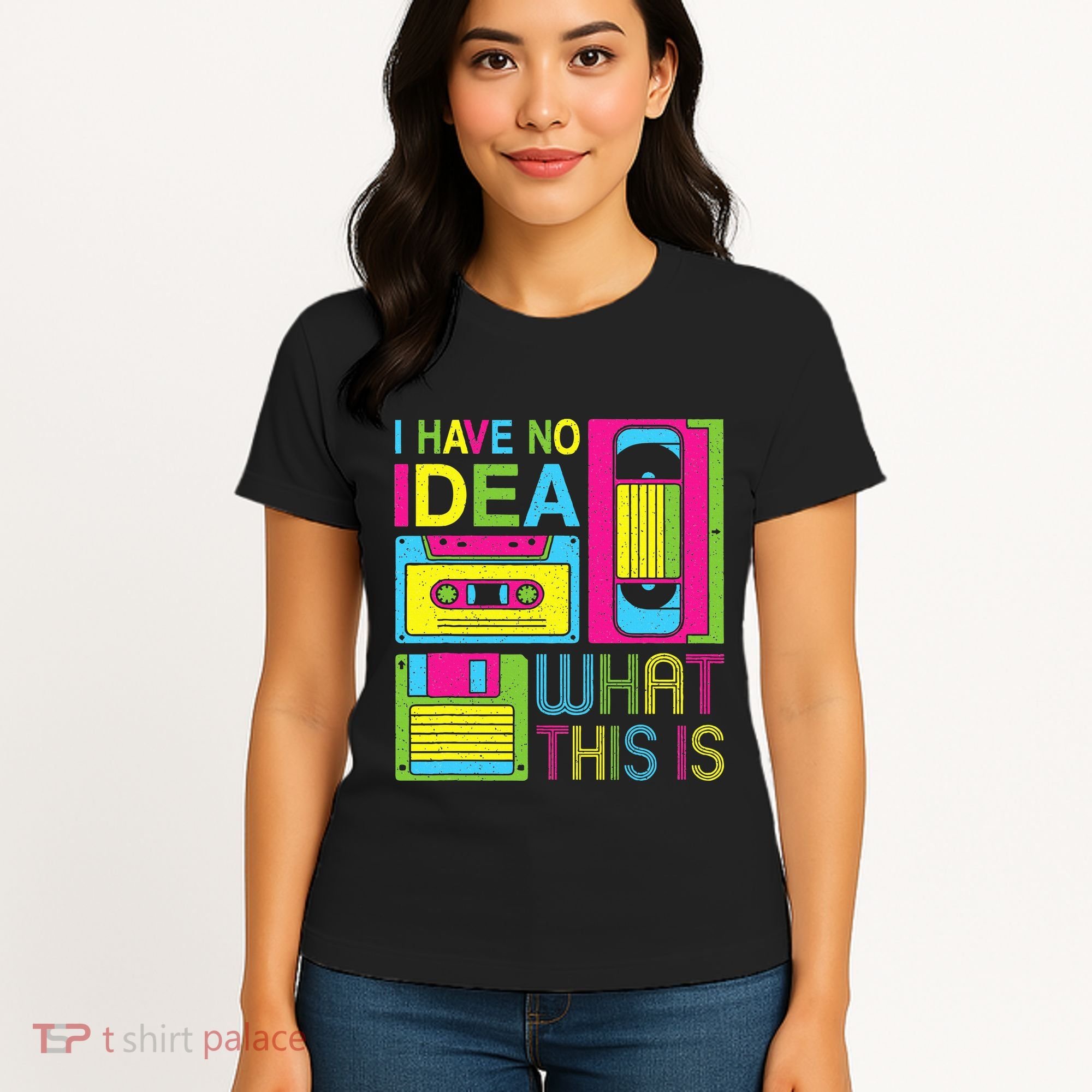 70s 80s 90s Outfit I Have No Idea What This Is Women's T-Shirt