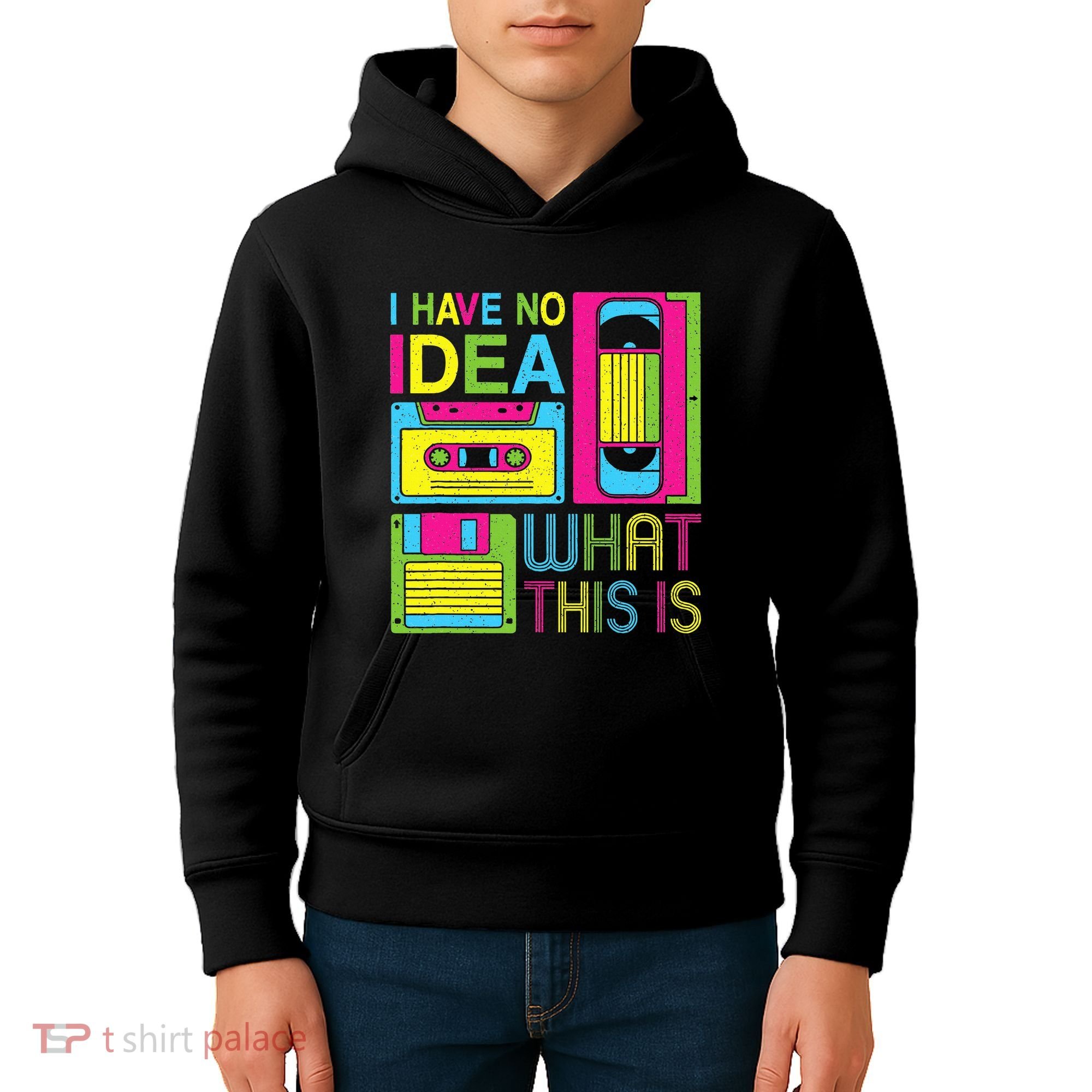 70s 80s 90s Outfit I Have No Idea What This Is Kids Hoodie