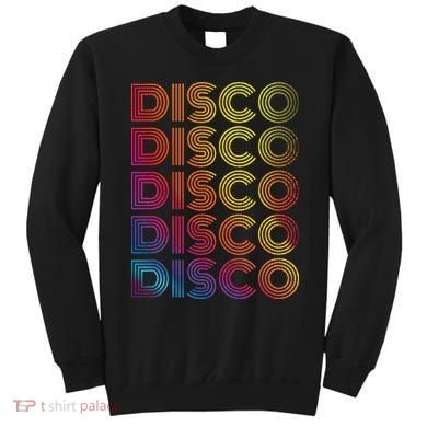 70s 80s Disco Dancing Party Vintage Old School Sweatshirt