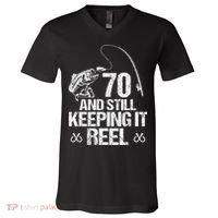 70 And Still Keeping It Reel Fishing 70th Birthday Gifts V-Neck T-Shirt thumb 0