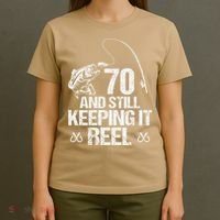 70 And Still Keeping It Reel Fishing 70th Birthday Gifts T-Shirt thumb 4