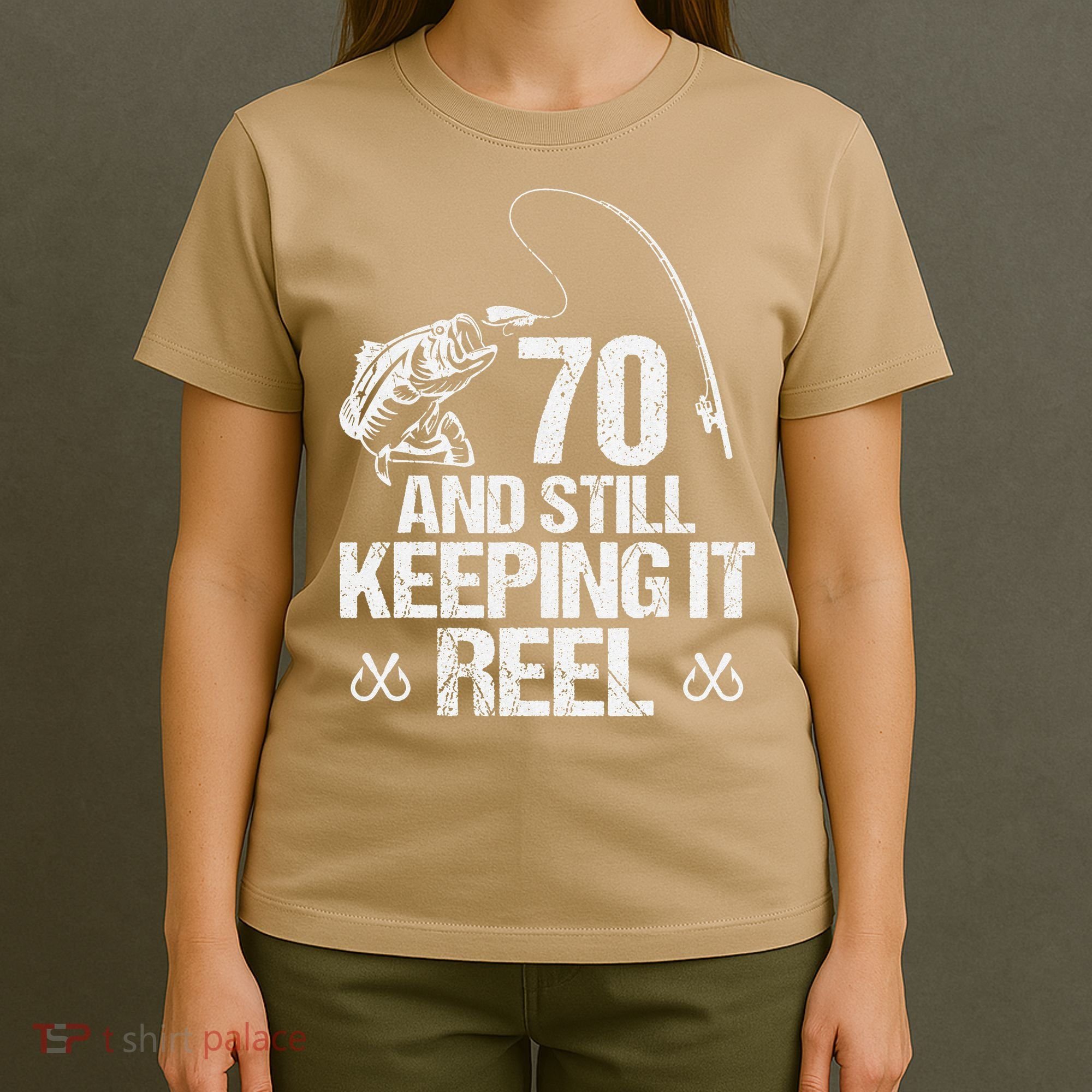 70 And Still Keeping It Reel Fishing 70th Birthday Gifts T-Shirt