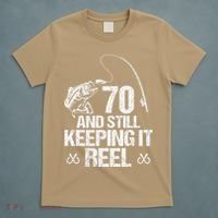 70 And Still Keeping It Reel Fishing 70th Birthday Gifts T-Shirt thumb 5