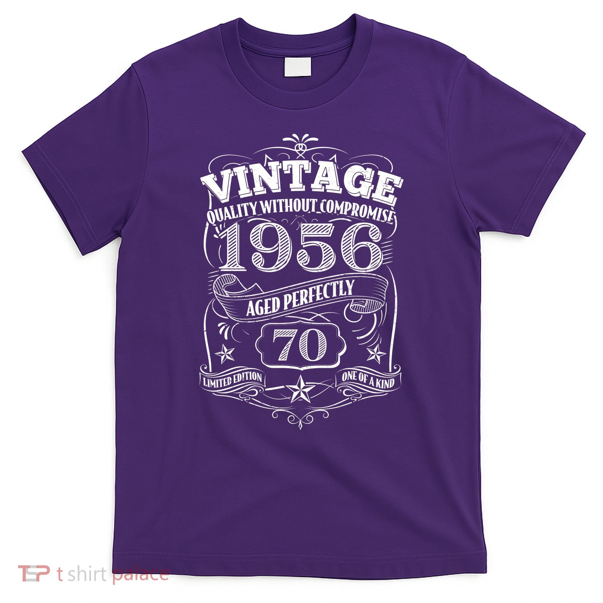 70th Birthday 1956 Vintage Quality Without Compromise  T-Shirt