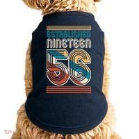 70th Birthday 1956 Established Nineteen 56 Doggie Tank thumb 0