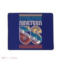 70th Birthday 1956 Established Nineteen 56 Mousepad thumb 0