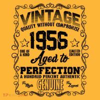 70th Birthday 1956 Vintage Quality Without Compromise Aged To Perfection Genuine T-Shirt thumb 7