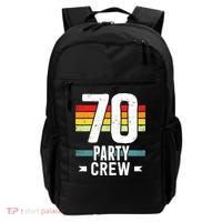 70 Birthday 70 Party Crew Squad 70th Bday Group Birthday Backpack thumb 0