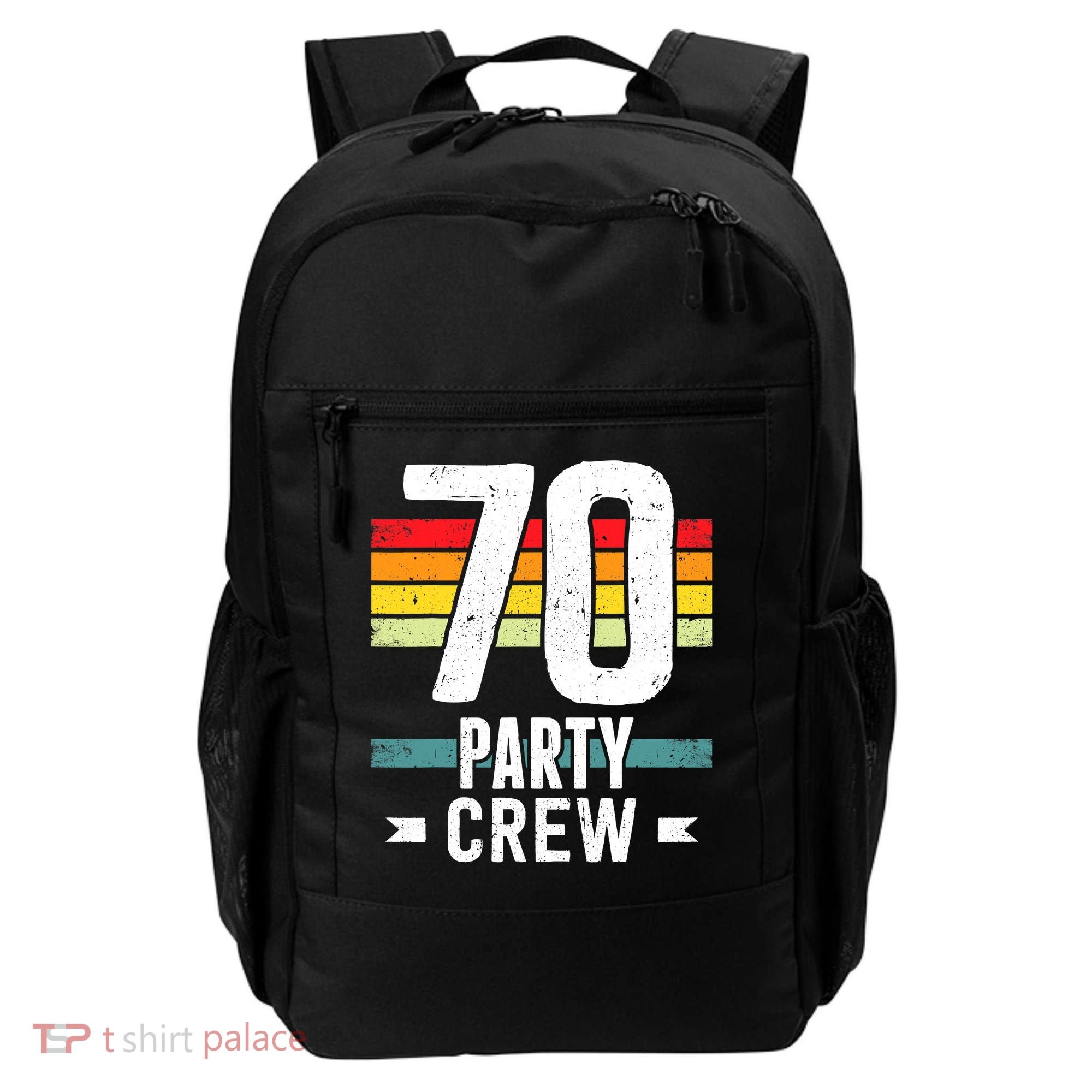 70 Birthday 70 Party Crew Squad 70th Bday Group Birthday Backpack
