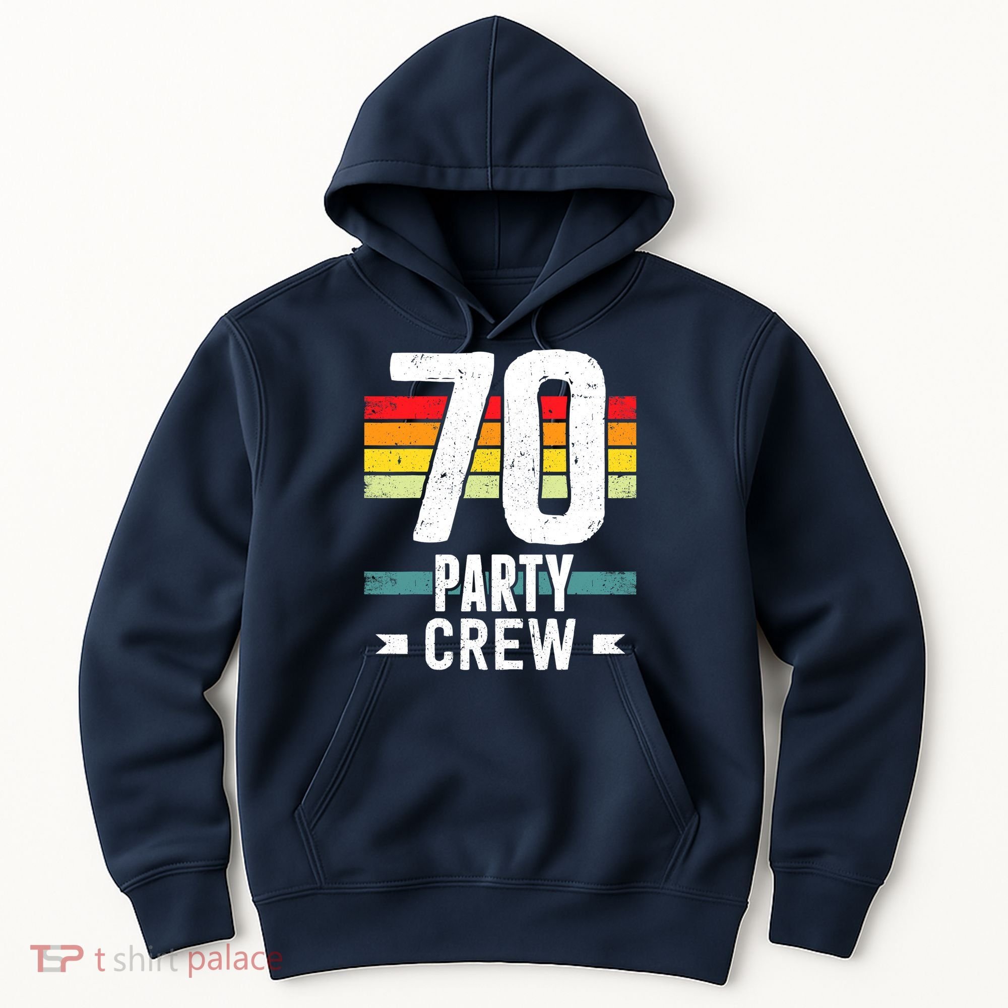 70 Birthday 70 Party Crew Squad 70th Bday Group Birthday Hoodie