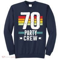 70 Birthday 70 Party Crew Squad 70th Bday Group Birthday Sweatshirt thumb 0