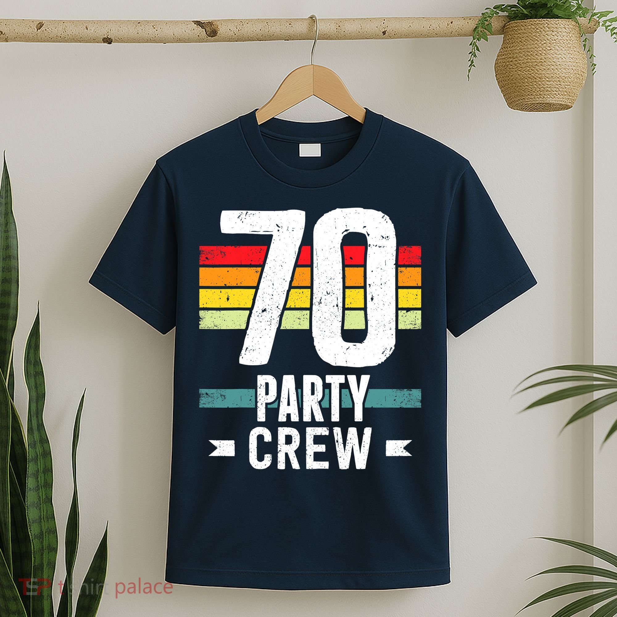 70 Birthday 70 Party Crew Squad 70th Bday Group Birthday T-Shirt