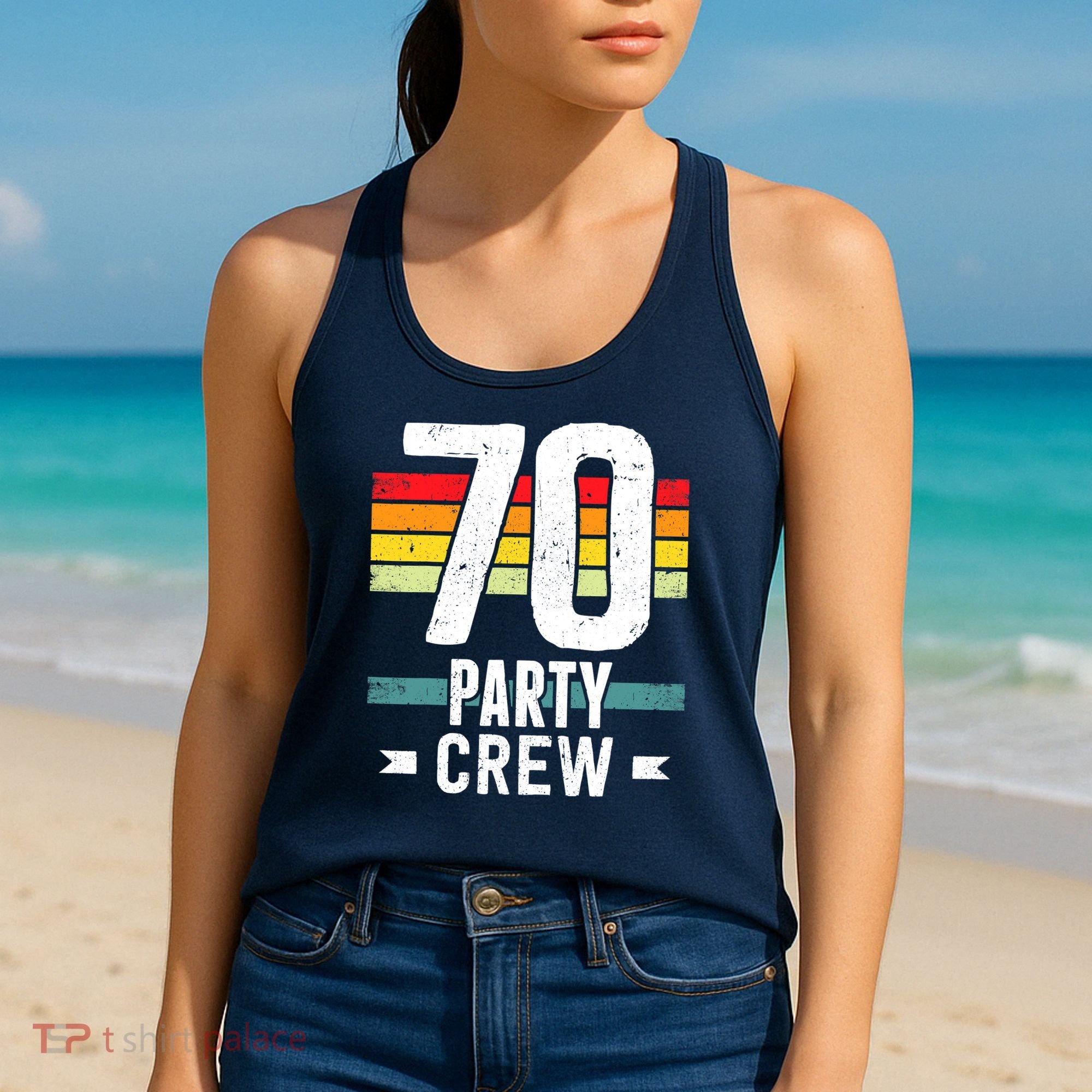 70 Birthday 70 Party Crew Squad 70th Bday Group Birthday Women's Tank Top