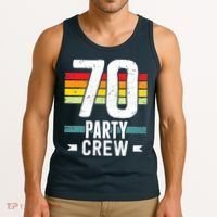 70 Birthday 70 Party Crew Squad 70th Bday Group Birthday Tank Top thumb 3