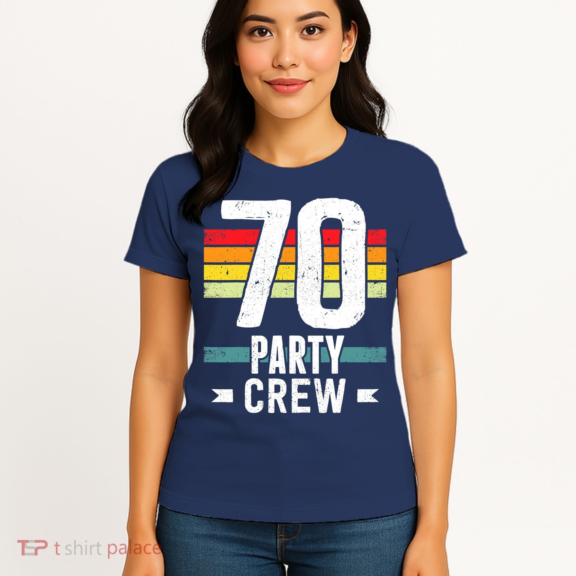 70 Birthday 70 Party Crew Squad 70th Bday Group Birthday Women's T-Shirt