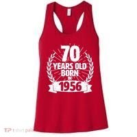 70th Birthday 70 Years Old Born In 1956 Wreath Banner  Women's Tank Top thumb 0