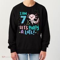 7th Birthday Axolotl - I Am 7 Let's Party A Lotl  Women's Sweatshirt thumb 0