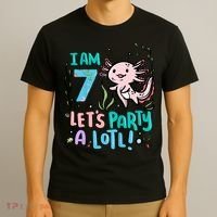 7th Birthday Axolotl - I Am 7 Let's Party A Lotl  T-Shirt thumb 3