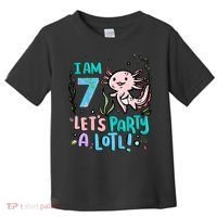 7th Birthday Axolotl - I Am 7 Let's Party A Lotl  Toddler T-Shirt thumb 0