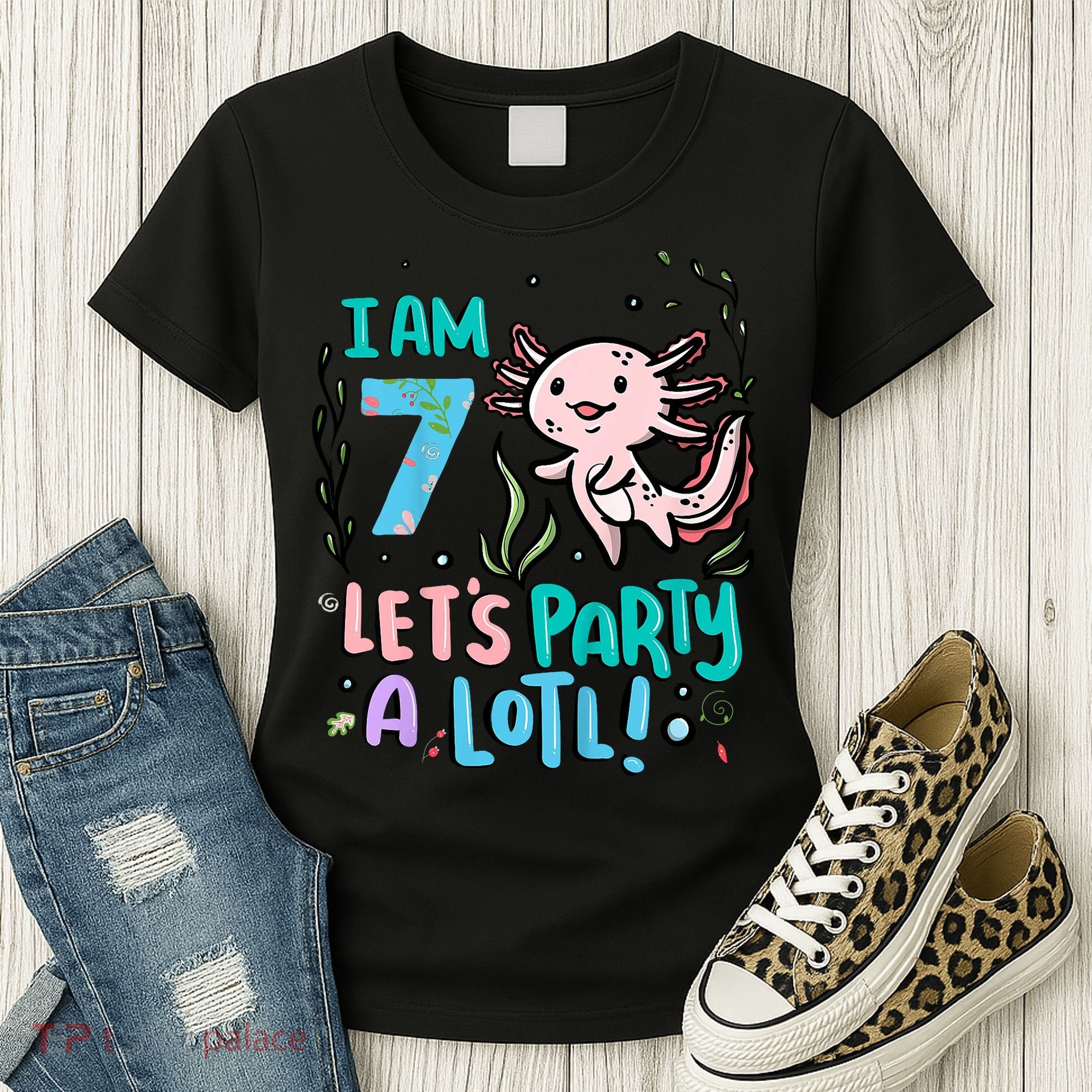 7th Birthday Axolotl - I Am 7 Let's Party A Lotl  Women's T-Shirt