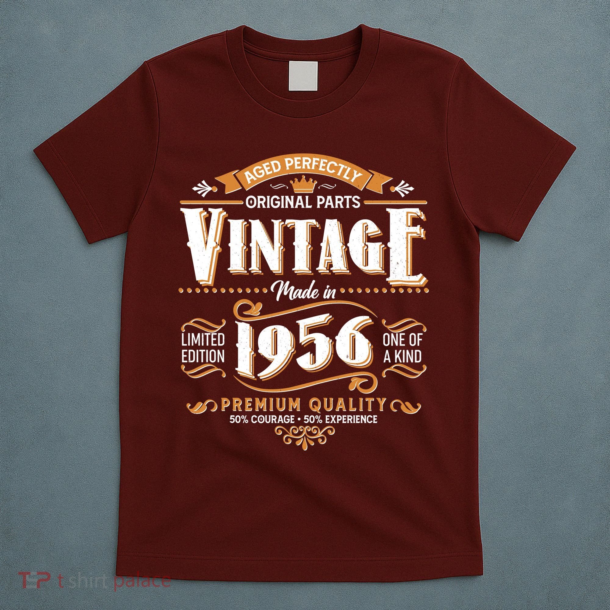 70th Birthday Age Perfectly Original Parts Vintage Made In 1956 Premium Quality T-Shirt