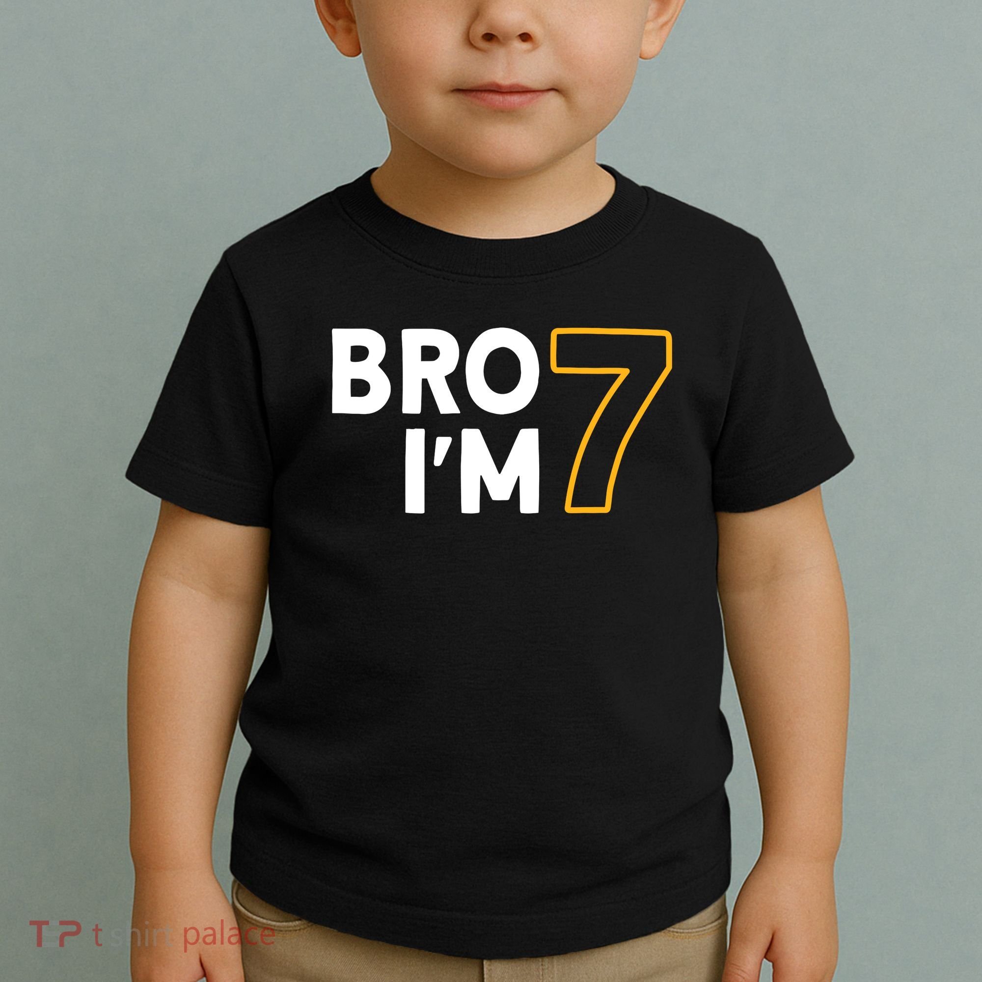 7th Birthday Boy 7th Birthday 7 Years Old Bro Im 7 Toddler T-Shirt