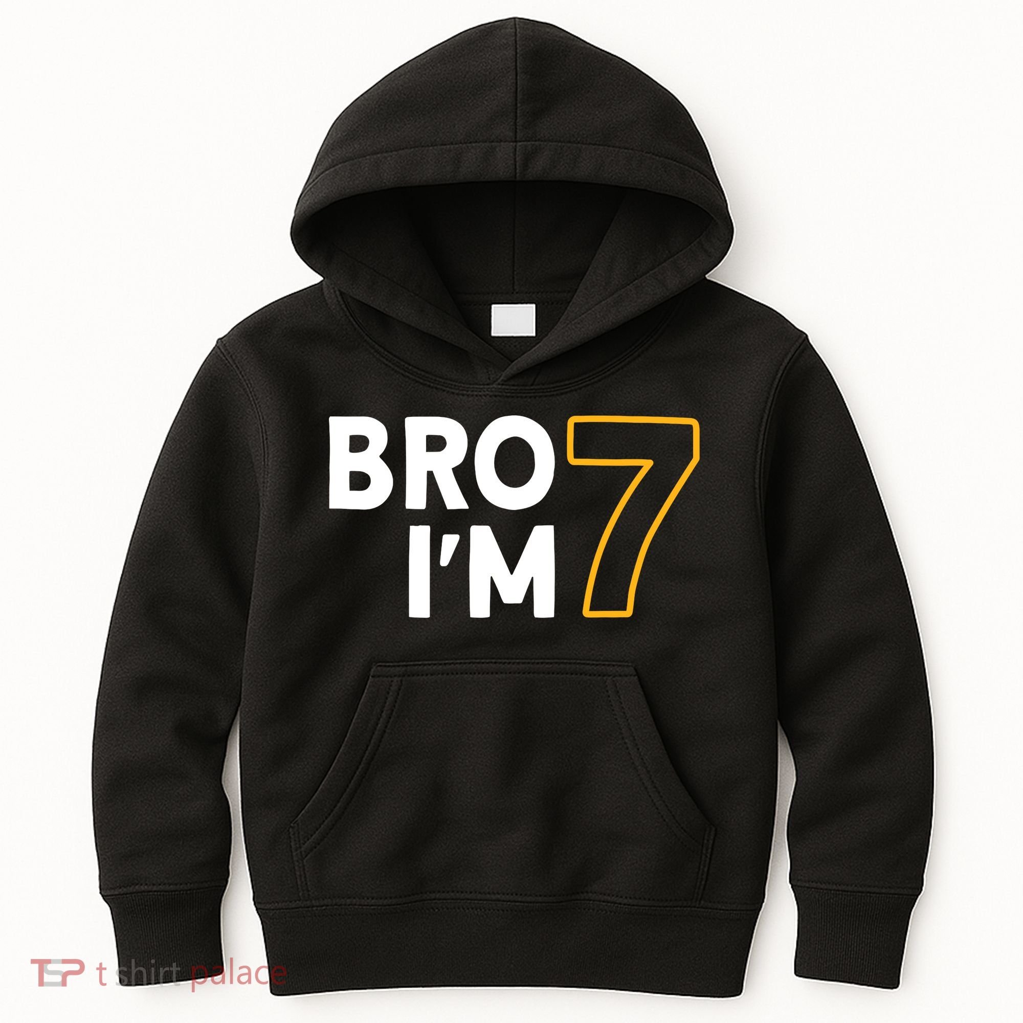 7th Birthday Boy 7th Birthday 7 Years Old Bro Im 7 Kids Hoodie