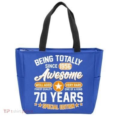 70th Birthday Being Totally Awesome Since 1956 Special Edition  Tote Bag
