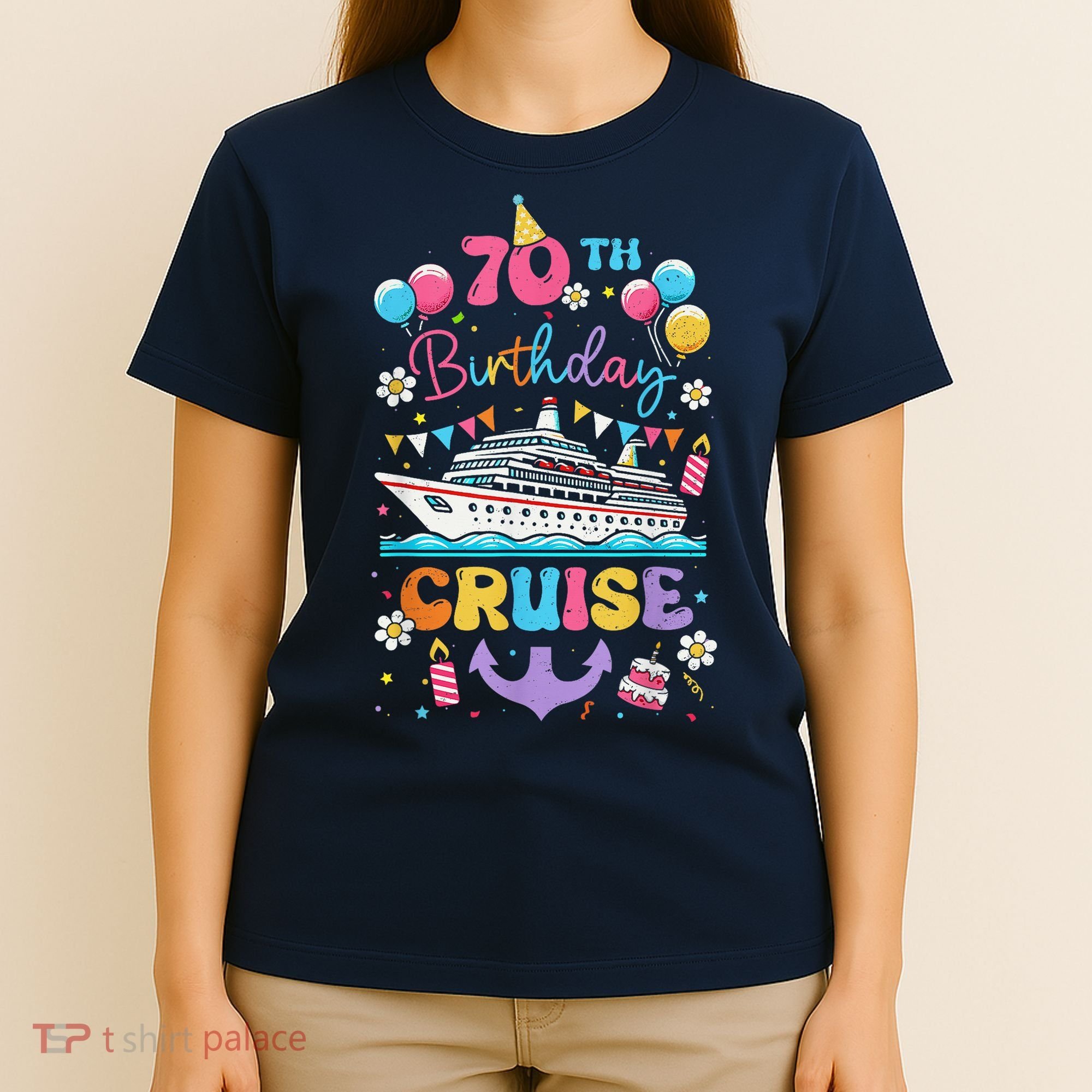 70th Birthday Cruise 70 Years Old Birthday Cruising Crew T-Shirt