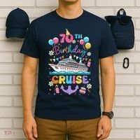 70th Birthday Cruise 70 Years Old Birthday Cruising Crew T-Shirt thumb 6