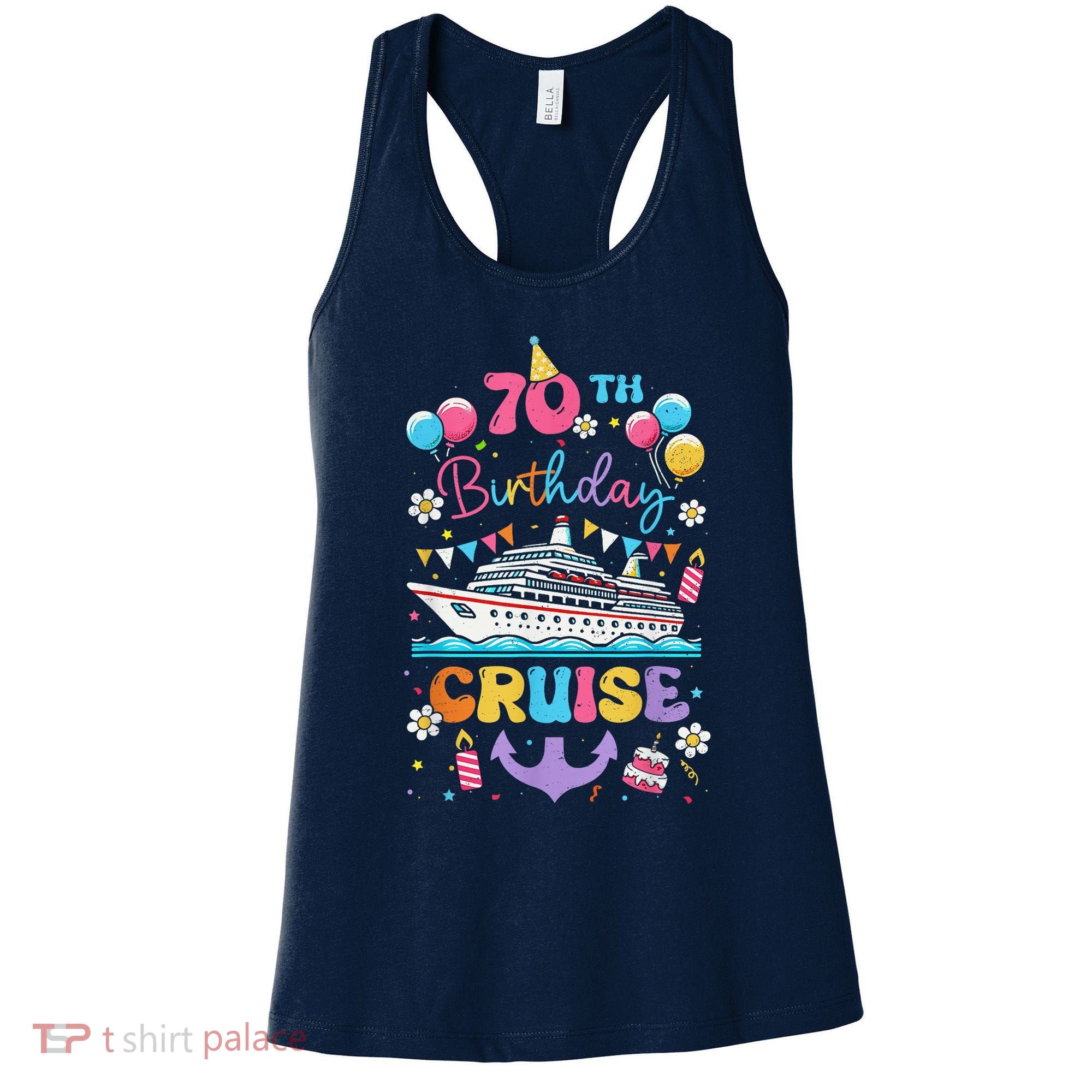 70th Birthday Cruise 70 Years Old Birthday Cruising Crew Women's Tank Top